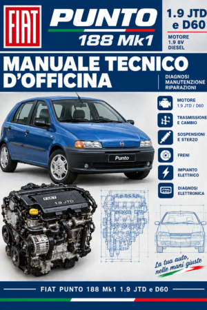 Manuale Tecnico Fiat Punto 188 MK1 D60 e JTD 80